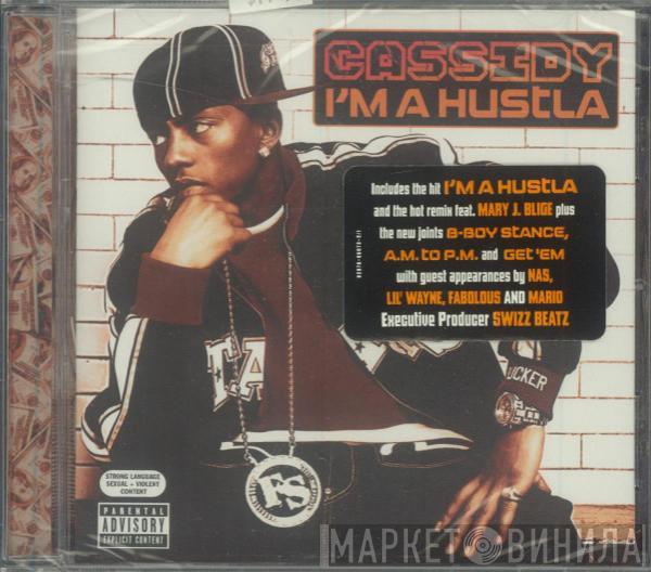 Cassidy  - I'm A Hustla