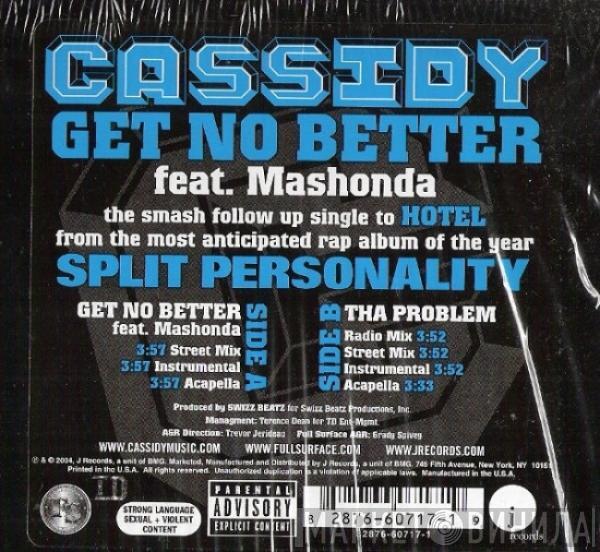 Cassidy , Mashonda - Get No Better