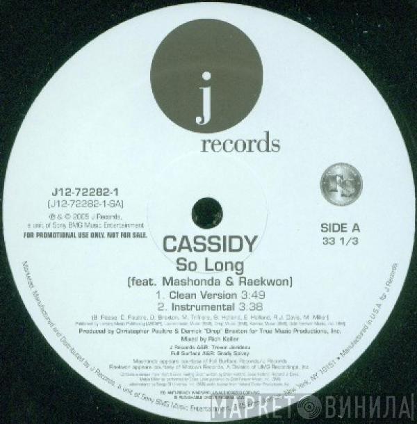 Cassidy , Mashonda, Raekwon - So Long