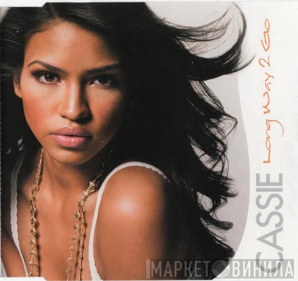 Cassie  - Long Way 2 Go