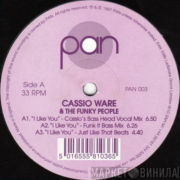 Cassio Ware, Funky People - I Like You