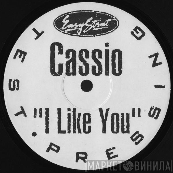  Cassio Ware  - I Like You