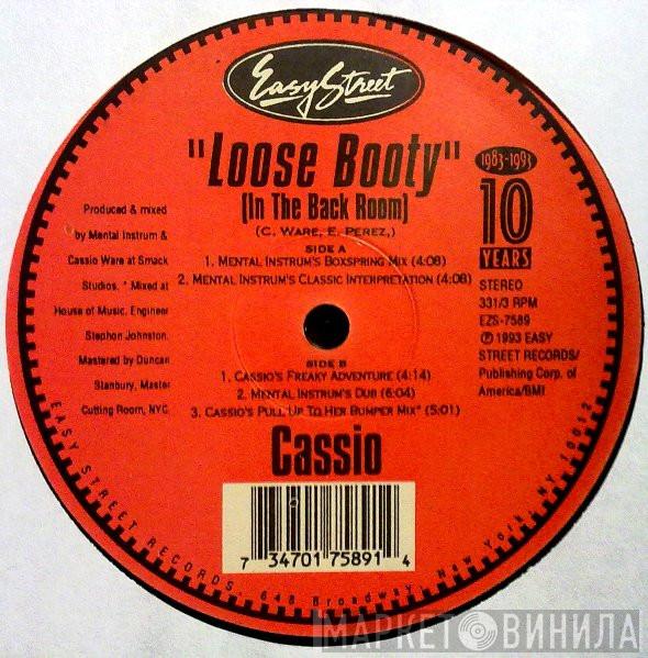 Cassio Ware - Loose Booty (In The Back Room)