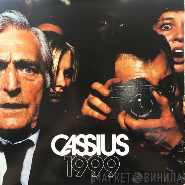 Cassius - 1999
