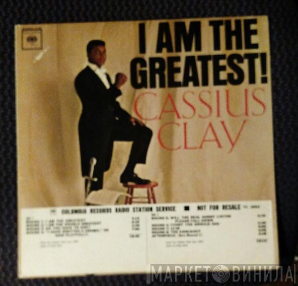  Cassius Clay  - I Am The Greatest!