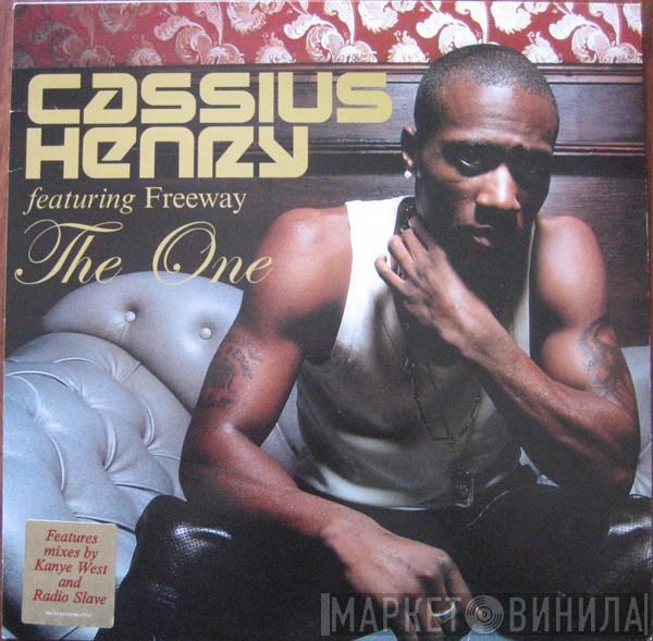 Cassius Henry, Freeway - The One