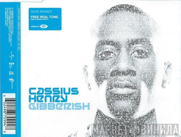 Cassius Henry - Gibberish