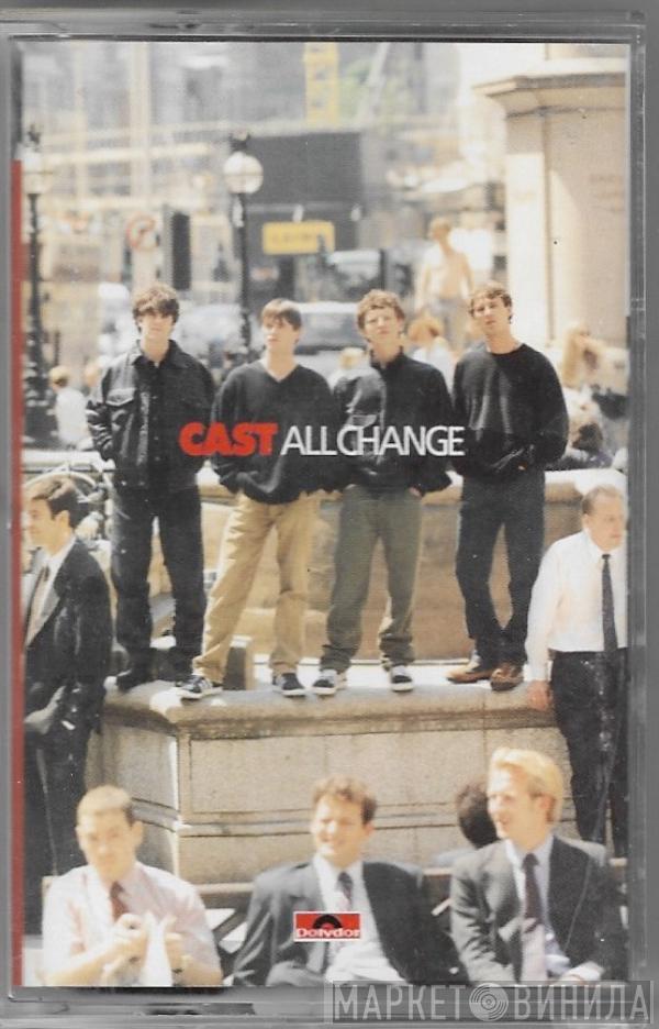 Cast - All Change