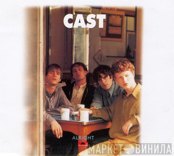 Cast - Alright