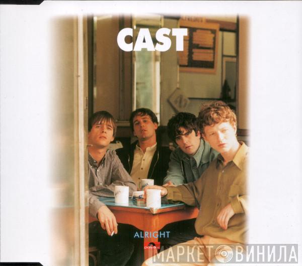 Cast - Alright