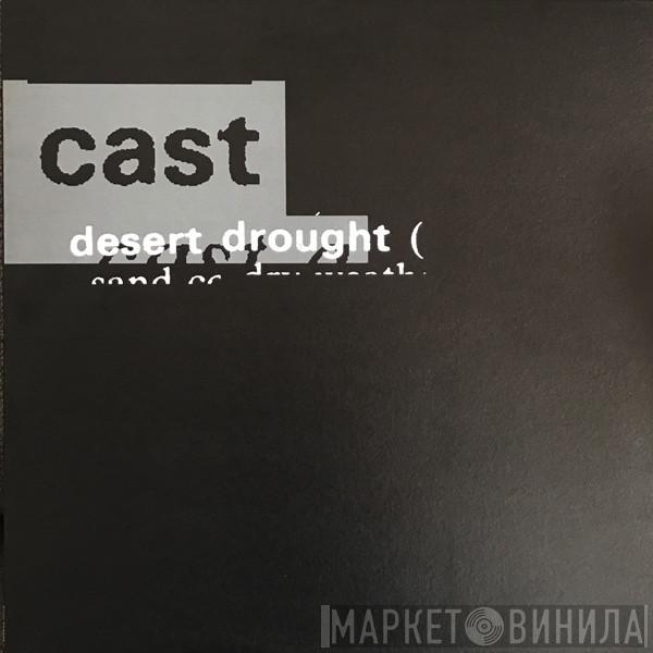 Cast - Desert Drought