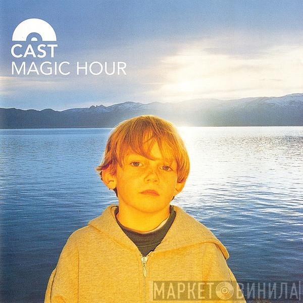 Cast - Magic Hour