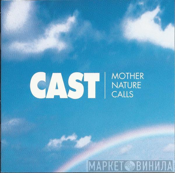 Cast - Mother Nature Calls