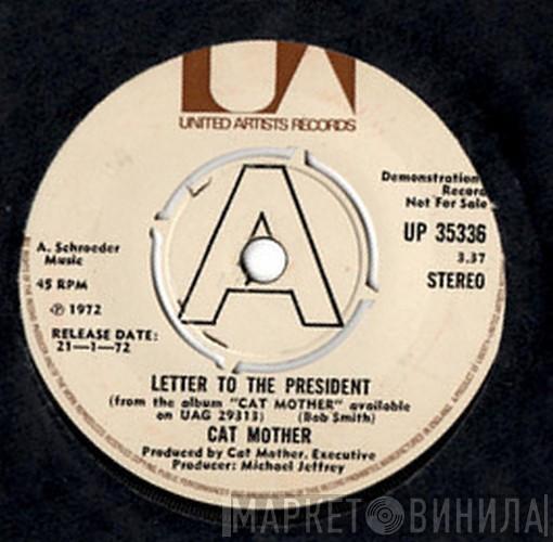 Cat Mother And The All-Night Newsboys - Letter To The President