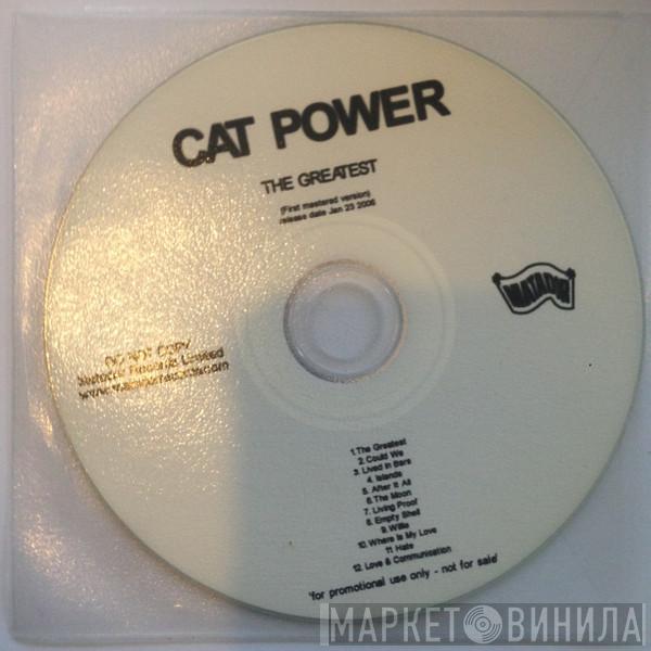  Cat Power  - The Greatest (First Mastered Version)