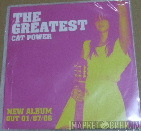  Cat Power  - The Greatest