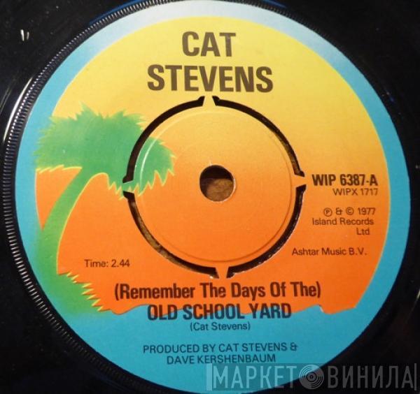 Cat Stevens - (Remember The Days Of The) Old School Yard