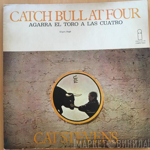  Cat Stevens  - Catch Bull At Four = Agarra El Toro A Las Cuatro