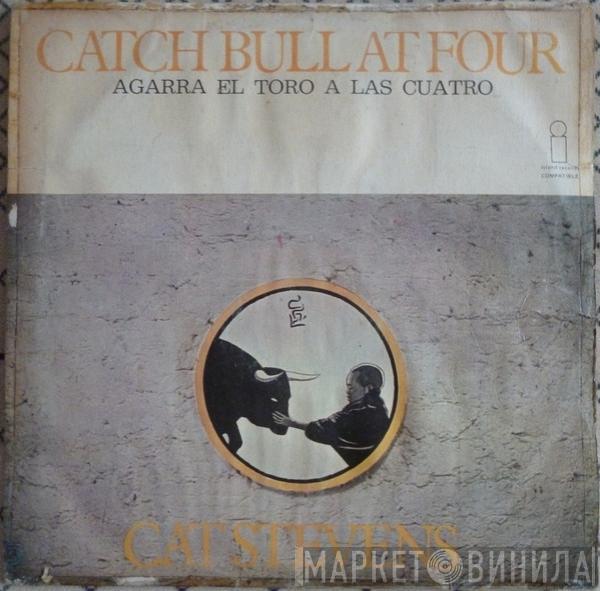  Cat Stevens  - Catch Bull At Four = Agarra El Toro A Las Cuatro