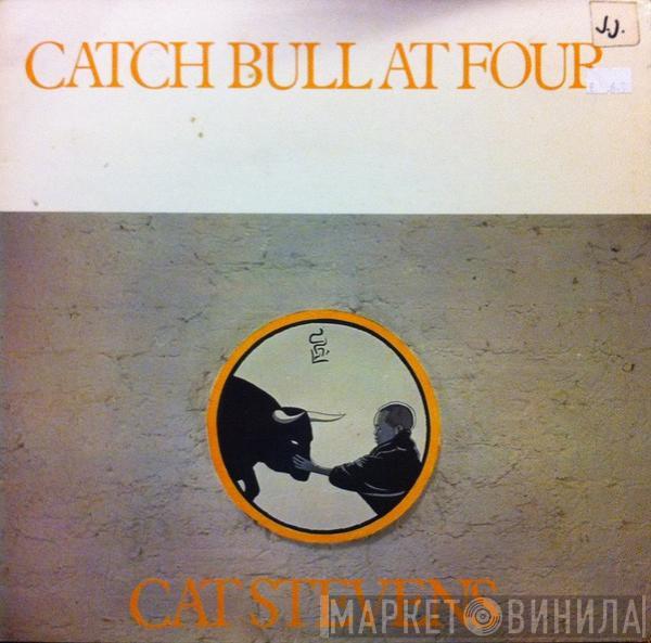  Cat Stevens  - Catch Bull At Four