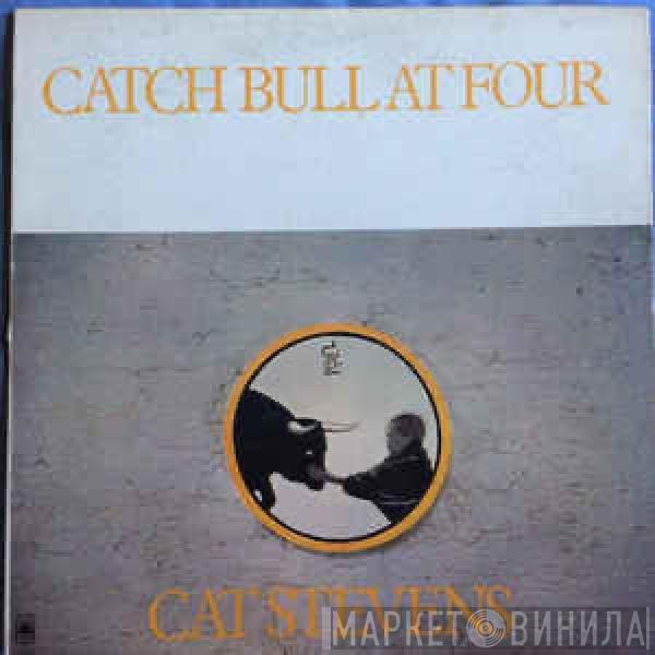  Cat Stevens  - Catch Bull At Four