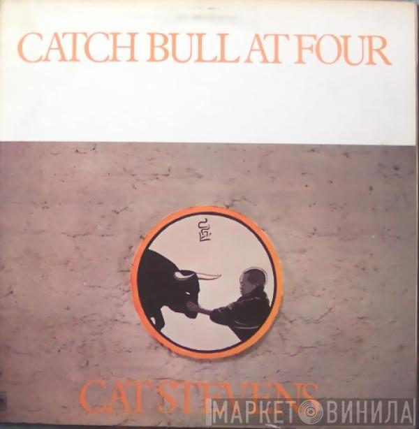  Cat Stevens  - Catch Bull At Four