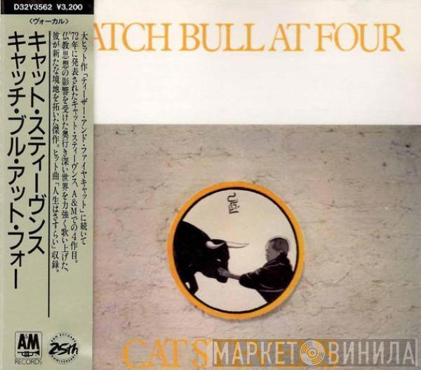  Cat Stevens  - Catch Bull At Four