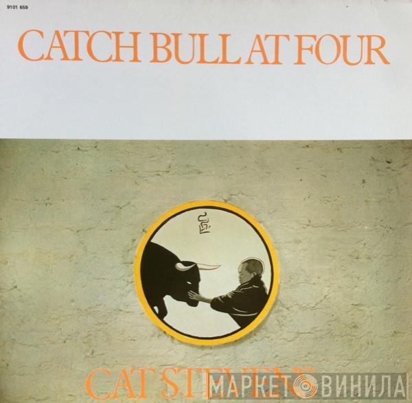  Cat Stevens  - Catch Bull At Four