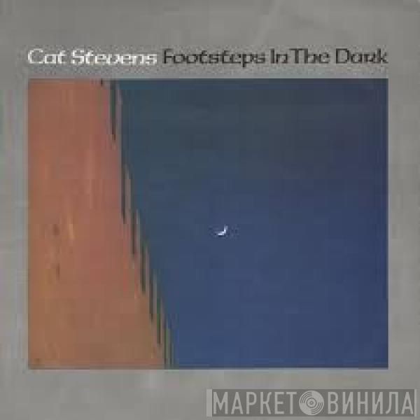  Cat Stevens  - Footsteps In The Dark