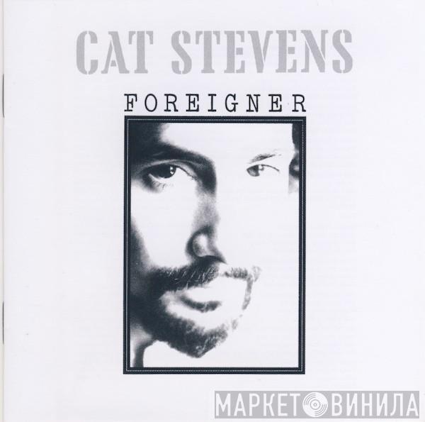 Cat Stevens - Foreigner