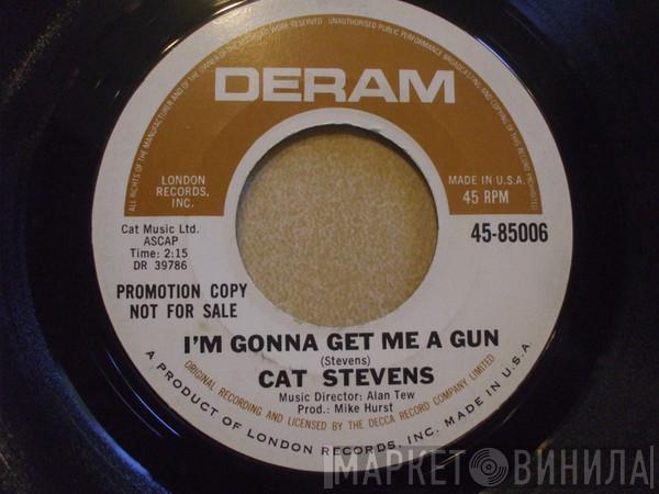  Cat Stevens  - I'm Gonna Get Me A Gun