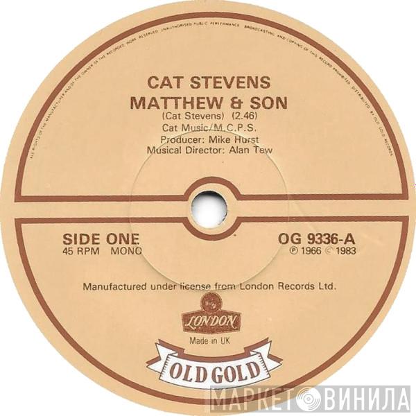 Cat Stevens - Matthew & Son / I Love My Dog