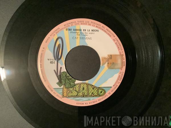  Cat Stevens  - Otro Sabado A La Noche = Another Saturday Night