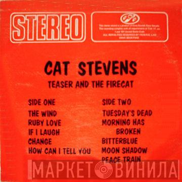  Cat Stevens  - Teaser And The Firecat