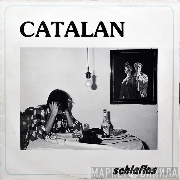 Catalan - Schlaflos
