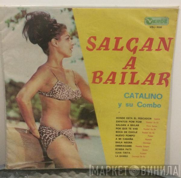 Catalino De Barranquilla Y Su Combo - Salgan A Bailar