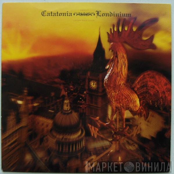 Catatonia - Londinium