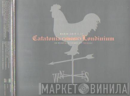 Catatonia - Londinium