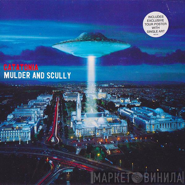 Catatonia - Mulder And Scully