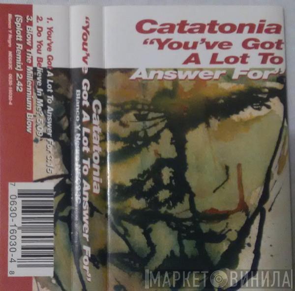 Catatonia - You've Got A Lot To Answer For