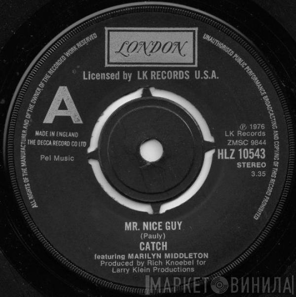 Catch , Marilyn Middleton Pollock - Mr. Nice Guy