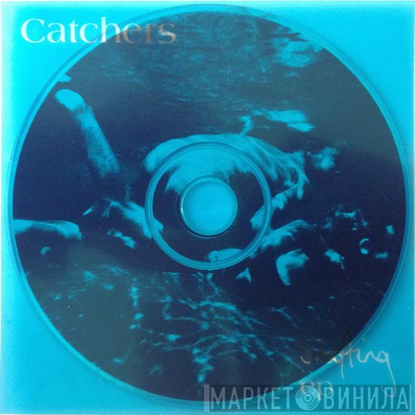 Catchers - Shifting EP