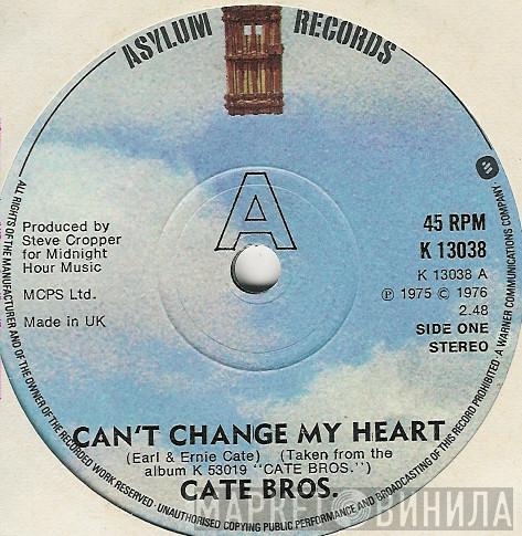 Cate Brothers - Can't Change My Heart