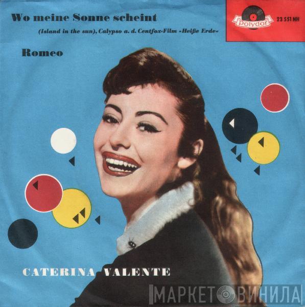 Caterina Valente - Wo Meine Sonne Scheint / Romeo
