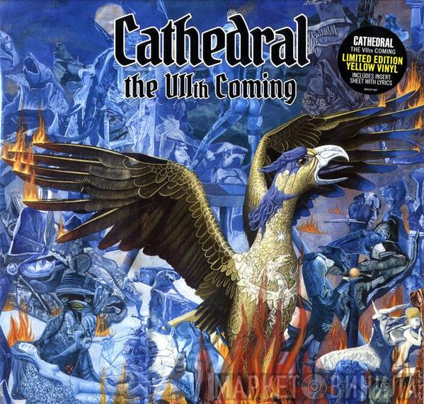 Cathedral - The VIIth Coming