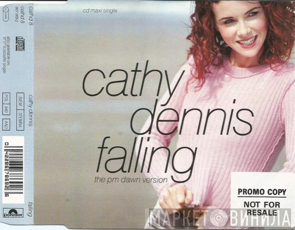  Cathy Dennis  - Falling (The PM Dawn Version)