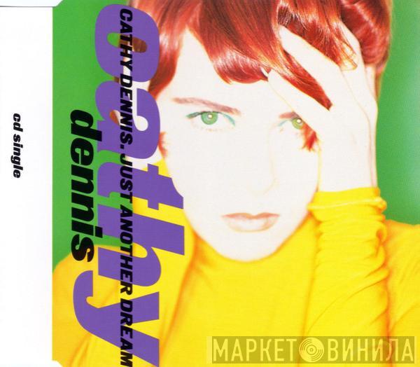 Cathy Dennis - Just Another Dream