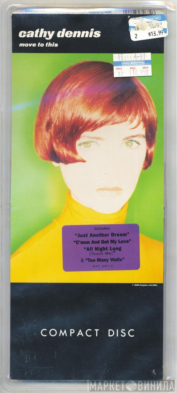  Cathy Dennis  - Move To This