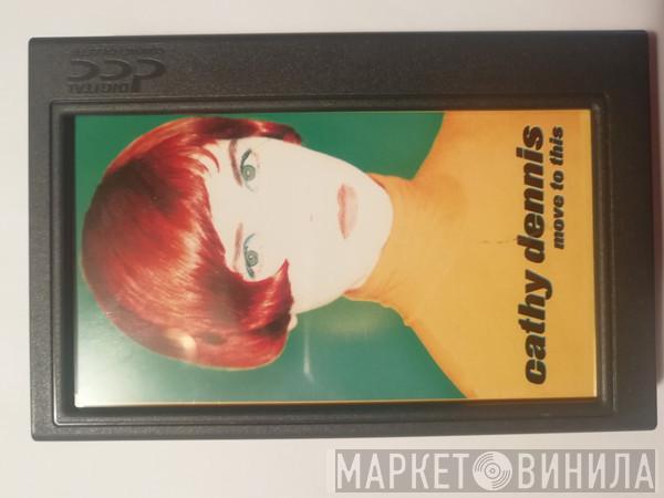  Cathy Dennis  - Move To This