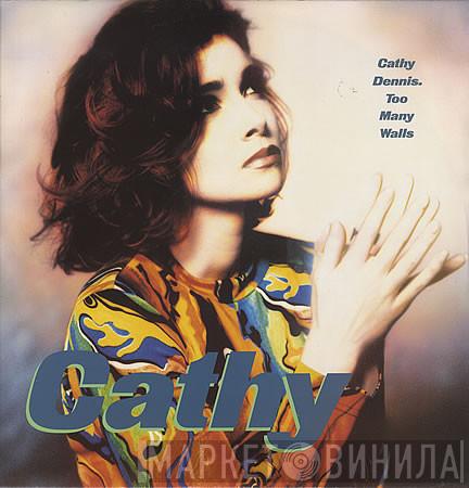 Cathy Dennis - Too Many Walls